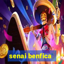 senai benfica